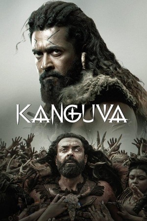 Kanguva (2024) 1080p | 720p | 480p WEB-HDRip [Hindi (Clean) + Multi Audio (DD2.0)]