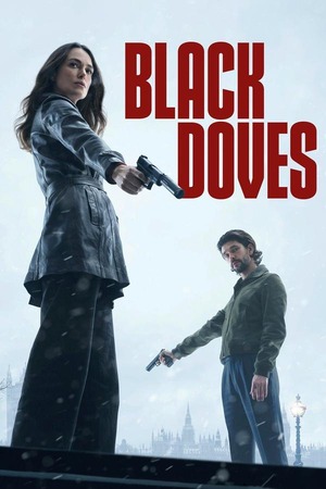 Black Doves – Season 1 (2024) WEB-HDRip [EP 1 to 6] [Hindi (DDP5.1) + English]