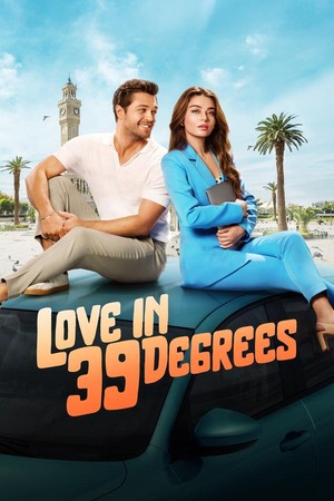 Love in 39 Degrees (2024) 1080p | 720p | 480p WEB-HDRip [Hindi (ORG) + English (DD5.1)]