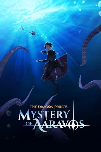 The Dragon Prince 2024 S07 Complete Hindi Dual Audio 1080p 720p 480p Web-DL ESubs