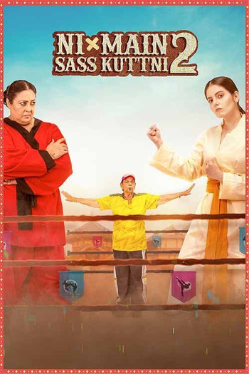 Ni Main Sass Kuttni 2 2024 Punjabi Movie DD5.1 4k 1080p 720p 480p HDRip ESubs HEVC