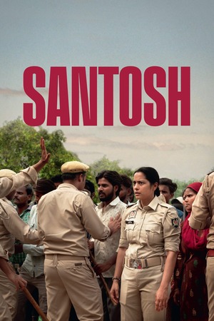 Santosh (2024) 1080p | 720p | 480p WEB-HDRip [Hindi (DD5.1)]