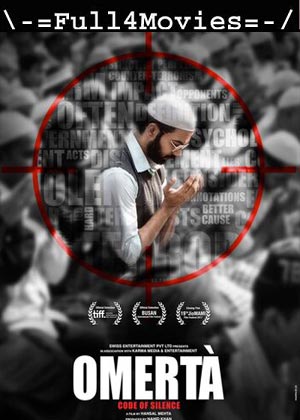 Omerta (2017) 1080p | 720p | 480p WEB-HDRip [Hindi (DD5.1)]