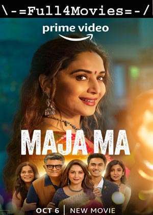 Maja Ma (2022) 1080p | 720p | 480p WEB-HDRip [Hindi (DD5.1)]