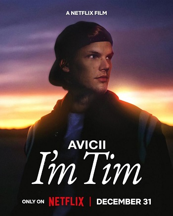 Avicii Im Tim 2024 Hindi ORG Dual Audio Movie DD5.1 1080p 720p 480p Web-DL ESubs x264 HEVC