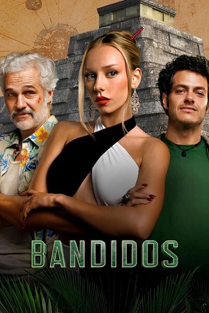 Bandidos – Season 1 (2024) WEB-HDRip [EP 1 to 7] [Hindi (DDP5.1) + Dual Audio]