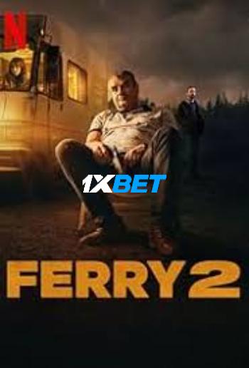 Ferry 2 2024 HINDI(MULTI AUDIO) 720p WEB-HD  (Voice Over) X264