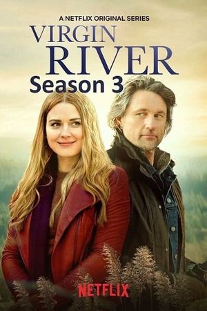 Virgin River – Season 3 (2021) WEB-HDRip [EP 1 to 10] [Hindi (DDP5.1) + Dual Audio]