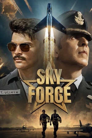 Sky Force (2025) 1080p | 720p | 480p WEB-HDRip [Hindi (DD5.1)]