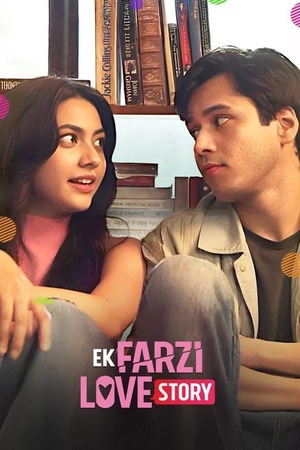 Ek Farzi Love Story – Season 1 (2025) WEB-HDRip [EP 1 to 20] [Hindi (DDP5.1)]