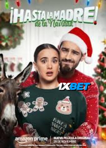 ¡Hasta la madre! De la navidad 2024 HINDI(MULTI AUDIO) 720p WEB-HD (Voice Over) X264