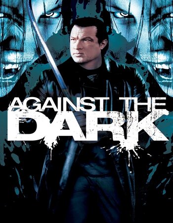 Against The Dark 2009 Hindi ORG Dual Audio Movie DD2.0 720p 480p BluRay ESubs x264