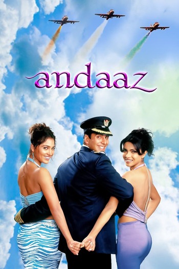 Andaaz 2003 Hindi Movie DD2.0 1080p 720p 480p HDRip ESubs