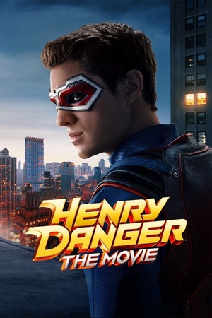 Henry danger the movie (2025) 1080p | 720p | 480p WEB-HDRip [English (DD5.1)]