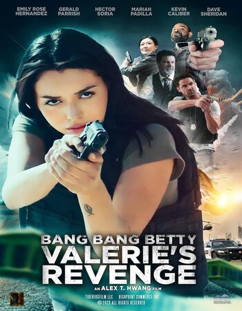 Bang Bang Betty Valerie’s Revenge 2023 Hindi ORG Dual Audio Movie DD2.0 720p 480p Web-DL ESubs x264