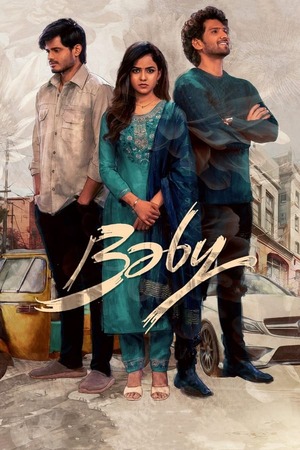 Baby (2023) 1080p | 720p | 480p WEB-HDRip [Hindi (Studio-DUB) + Telugu (DD2.0)]