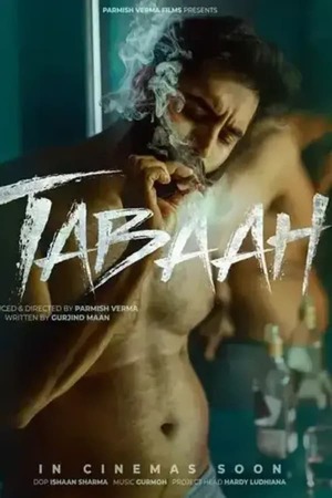 Tabaah (2024) 1080p | 720p | 480p WEB-HDRip [Punjabi (DD5.1)]