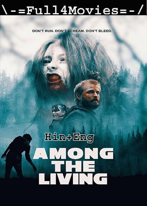 Among the Living (2022) 720p | 480p BluRay [Hindi (DD2.0) + English]