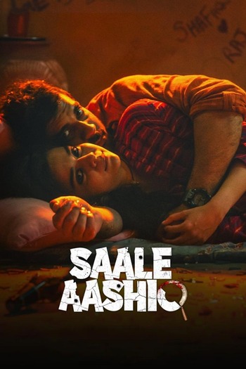 Saale Aashiq 2025 Hindi Movie DD5.1 1080p 720p 480p HDTV x264 HEVC