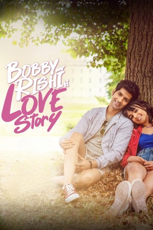 Bobby Aur Rishi Ki Love Story (2025) 1080p | 720p | 480p WEB-HDRip [Hindi (DD5.1)]