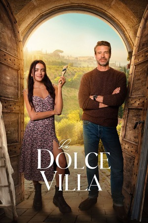 La Dolce Villa (2025) 1080p | 720p | 480p WEB-HDRip [Hindi (ORG) + English (DD5.1)]