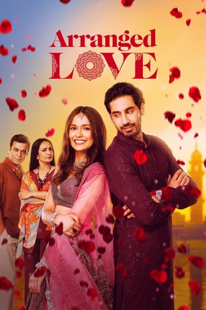 Arranged Love – Season 1 (2023) WEB-HDRip [EP 1 to 5] [Hindi (DDP5.1)]