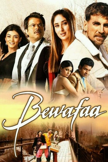 Bewafaa 2005 Hindi Movie DD2.0 1080p 720p 480p HDRip ESubs x264 HEVC