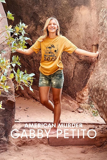 American Murder Gabby Petito 2025 S01 Complete Hindi Dual Audio 1080p 720p 480p Web-DL ESubs