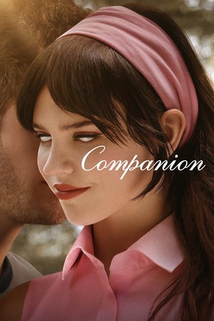 Companion (2025) 1080p | 720p | 480p WEB-HDRip [English (DD5.1)]