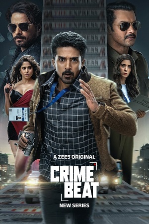 Crime Beat 2025 Hindi Season 01 Complete 1080p 720p 480p HDRip ESubs