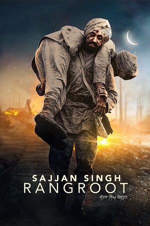 Sajjan Singh Rangroot 2018 Punjabi Movie 1080p | 720p | 480p HDRip