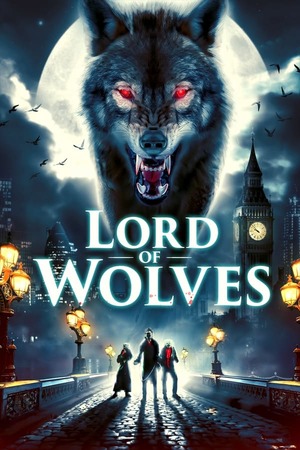 Lord of Wolves (2024) 1080p | 720p | 480p WEB-HDRip [English (DD5.1)]