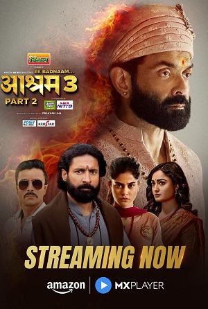 Aashram 2025 Hindi Season 03 Part 2 Complete 480p 720p 1080p HDRip ESubs