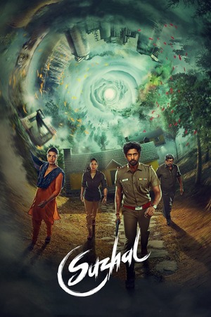 Suzhal - The Vortex – Season 1 (2025) WEB-HDRip [EP 1 to 8] [Hindi (DDP5.1) + Multi Audio]