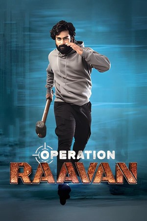 Operation Raavan (2025) 1080p | 720p | 480p WEB-HDRip [Tamil (DD5.1)]