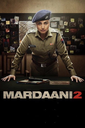 Mardaani 2 2019 Hindi Movie DD5.1 4k 1080p 720p 480p BluRay ESubs x264 HEVC