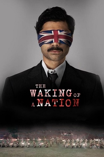 The Waking of a Nation 2025 Hindi Season 01 Complete 1080p 720p 480p HDRip ESubs