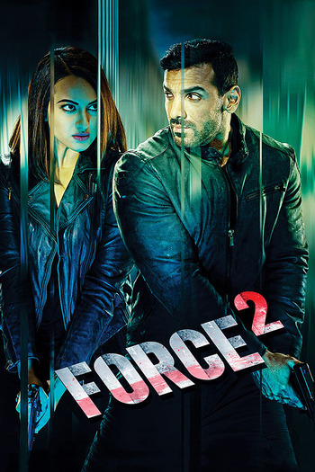 Force 2 2016 Hindi Movie DD5.1 4k 1080p 720p 480p BluRay ESubs x264 HEVC