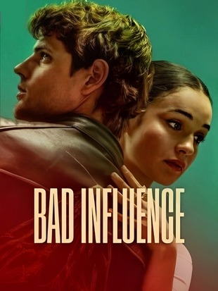 Bad Influence 2025 WEB-DL Hindi ORG Dual Audio Movie 720p – 480p