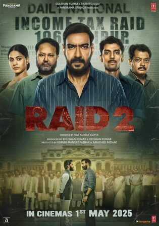 Raid 2 2025 WEB-DL Hindi ORG Movie 1080p – 720p – 480p