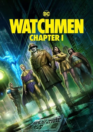 Watchmen Chapter I 2024 WEB-DL Hindi ORG Dual Audio Movie 1080p – 720p – 480p