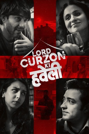 Lord Curzon Ki Haveli 2025 HDTC Hindi ORG Movie 720p – 480p