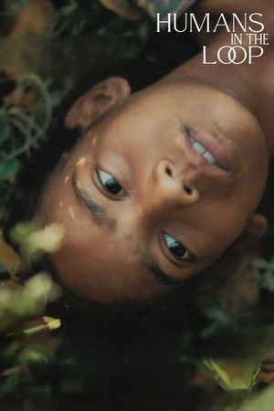 Humans In The Loop (2025) 4K | 1080p | 720p | 480p WEB-HDRip [Hindi (DD5.1)]