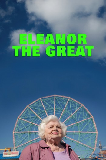 Eleanor The Great (2025) Full Movie Download [WEB-DL English DD5.1]
