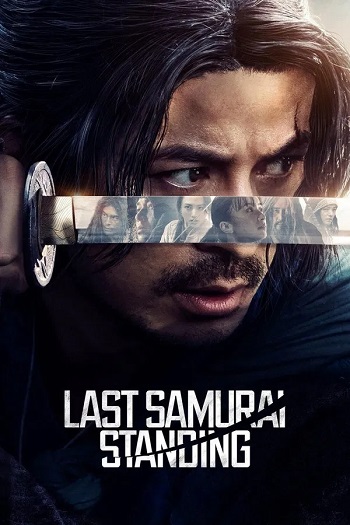 Last Samurai Standing 2025 S01 Complete Hindi Dual Audio 1080p 720p 480p Web-DL ESubs