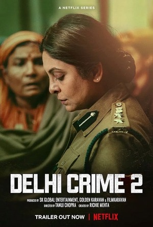 Delhi Crime – Season 2 (2022) WEB-HDRip [EP 1 to 5] [Hindi (DDP5.1) + Multi Audio]