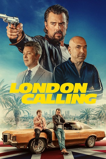 London Calling 2025 Hindi ORG Dual Audio Movie DD5.1 1080p 720p 480p Web-DL x264 ESubs HEVC