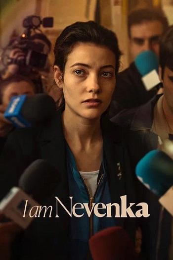 I Am Nevenka 2024 Hindi ORG Dual Audio Movie DD2.0 1080p 720p 480p Web-DL x264 ESubs HEVC