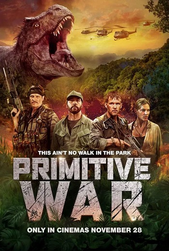 Primitive War 2025 Hindi ORG Dual Audio Movie DD2.0 1080p 720p 480p Web-DL x264 ESubs HEVC