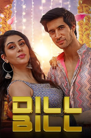 Yeh Dil Bill 2025 Hindi Movie DD2.0 1080p 720p 480p HDRip ESubs x264 HEVC